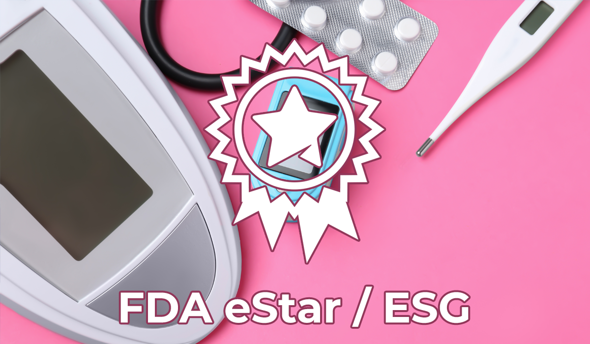 FDA Mandatory eStar/ESG submission and Expedited 510K Clearance